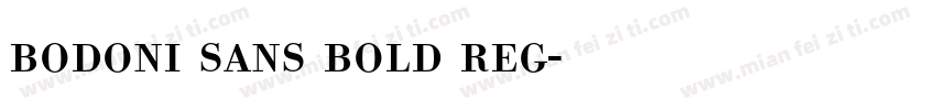 bodoni sans bold reg字体转换